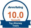 Avvo Rating 10.0 Superb | Top Attorney Trusts